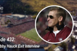The Bobby Hauck Exit Interview