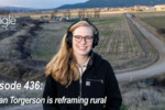 Megan Torgerson is reframing rural