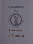 Finanical Report 1987 by University of Montana (Missoula, Mont. : 1965-1994)