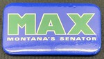 Max Montana's Senator Button