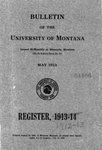 1912-1913 Course Catalog by University of Montana--Missoula. Office of the Registrar