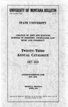 1917-1918 Course Catalog by State University of Montana (Missoula, Mont.). Office of the Registrar