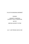 University Faculty Association Collective Bargaining Agreement, 2025-2029 by University of Montana--Missoula. University Faculty Association