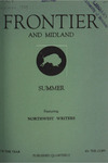 Frontier and Midland, Summer 1939 by Harold G. Merriam