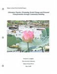 Liberatory Practice: Promoting Social Change and Personal Transformation Through Community Building by Niraja B. L. Golightly