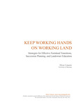 Keep Working Hands on Working Land