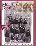 2001 Grizzly Football Yearbook by University of Montana—Missoula. Athletics Department