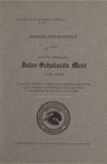 Interscholastic Meet Announcement, 1909 by University of Montana (Missoula, Mont.: 1893-1913). Interscholastic Committee