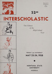 Interscholastic Meet Program, 1958 by Montana State University (Missoula, Mont.). Interscholastic Committee
