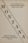 Interscholastic Meet Program, 1925 by State University of Montana (Missoula, Mont.). Interscholastic Committee