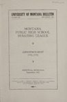 Montana Public High School Debating League Announcement, 1931-1932 by State University of Montana (Missoula, Mont.). Interscholastic Committee