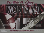 Lady Griz Volleyball Media Guide, 2007 by University of Montana—Missoula. Athletics Department