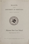 Montana State Law School Annual Announcement, 1911-1912