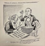 Specialité, M'sieur…Foreign Aid Stew A La Kennedy by Jim Berryman (1902-1971)