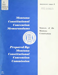Memorandum Number 04: Sources of the Montana Constitution by Montana. Constitutional Convention Commission