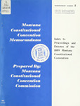 Memorandum Number 05: Index to Proceedings and Debates of the 1889 Montana Constitutional Convention