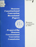 Report Number 01: Montana Constitution of 1884 by Montana. Constitutional Convention Commission