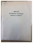 1889-1970 The Montana Constitution: Resource or Burden?