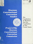 Report Number 03: The Constitution of Montana and the Constitution of the United States