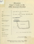 Montana Voter's Guide to the 1992 General Election by Montana. Secretary of State