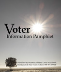 Voter Information Pamphlet, 2014 by Montana. Secretary of State
