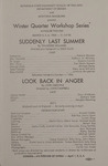 Suddenly Last Summer; Look Back in Anger, 1965 by Montana State University (Missoula, Mont.). Montana Masquers (Theater group)