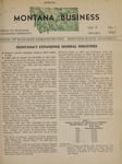 Montana Business, 1957 by Montana State University (Missoula, Mont.). Bureau of Business and Economic Research
