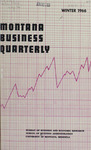 Montana Business Quarterly, Winter 1966 by University of Montana (Missoula, Mont.: 1965-1994). Bureau of Business and Economic Research