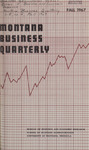 Montana Business Quarterly, Fall 1967 by University of Montana (Missoula, Mont.: 1965-1994). Bureau of Business and Economic Research