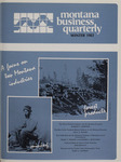 Montana Business Quarterly, Winter 1983 by University of Montana (Missoula, Mont.: 1965-1994). Bureau of Business and Economic Research