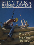 Montana Business Quarterly, Fall 1990 by University of Montana (Missoula, Mont.: 1965-1994). Bureau of Business and Economic Research