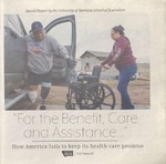 "For the Benefit, Care, and Assistance…: How America Fails to Keep its Health Care Promise, 2017 by University of Montana--Missoula. School of Journalism. Native News Honors Project