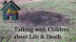 Talking with Children about Life & Death by John Sommers-Flanagan and Sara Polanchek