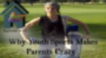 Why Youth Sports Makes Parents Crazy