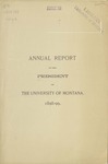 University of Montana Report of the President 1898-1899