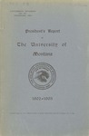 University of Montana Report of the President 1902-1903
