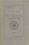 University of Montana Report of the President 1904-1905