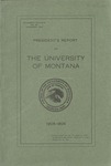 University of Montana Report of the President 1905-1906