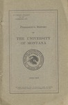 University of Montana Report of the President 1906-1907