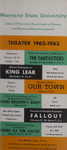 Theater Season, 1962-1963 by Montana State University (Missoula, Mont.). Department of Drama