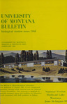 Biological Station Summer Session, 1968 by University of Montana (Missoula, Mont. : 1965-1994) and Flathead Lake Biological Station
