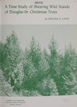 A Time Study of Shearing Wild Stands of Douglas-fir Christmas Trees