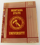 RG94-070: Montana State University Book Cover by University of Montana--Missoula.