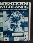 Western Wildlands, volume 07, number 2, 1981 by University of Montana (Missoula, Mont. : 1965-1994). Montana Forest and Conservation Experiment Station