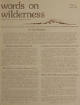 Words on Wilderness, April 1977