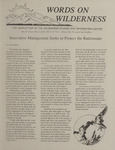 Words on Wilderness, circa 1990 by University of Montana (Missoula, Mont. : 1965-1994). Wilderness Institute and University of Montana (Missoula, Mont. : 1965-1994). Wilderness Studies and Information Center